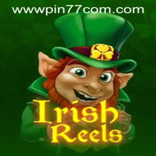 Unveiling the Charm of IrishReels: A Guide to Excitement and Strategy
